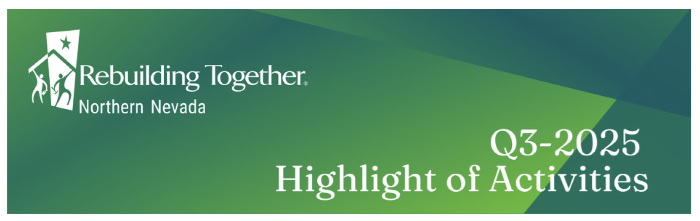 Q3 2025 Highlights - Rebuilding Together Northern Nevada